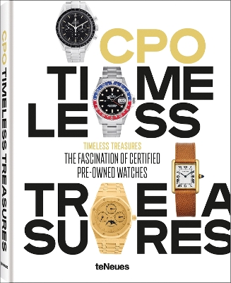 Timeless Treasures: The Fascination of Certified Pre-Owned Watches book