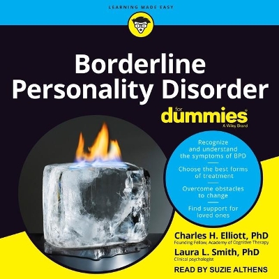 Borderline Personality Disorder for Dummies by Charles H. Elliott
