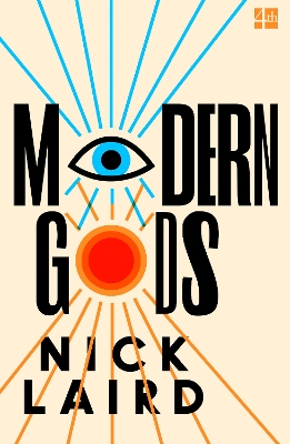 Modern Gods by Nick Laird