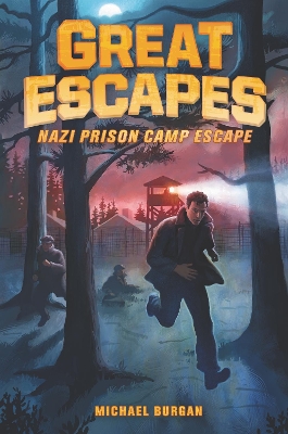 Great Escapes #1: Nazi Prison Camp Escape book