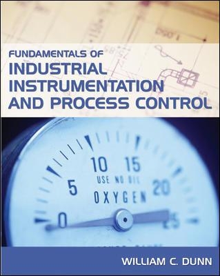 Fundamentals of Industrial Instrumentation and Process Control book