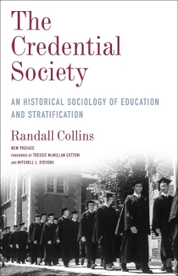 The Credential Society: An Historical Sociology of Education and Stratification book