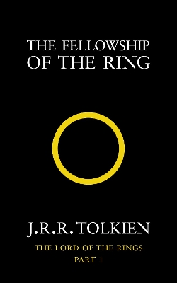 Fellowship of the Ring by J. R. R. Tolkien