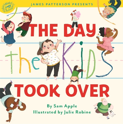 The Day the Kids Took Over book