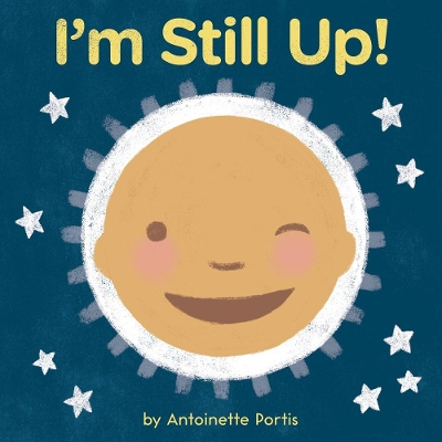 I'm Still Up! book