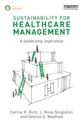 Sustainability for Healthcare Management book