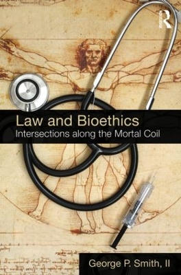 Law and Bioethics book