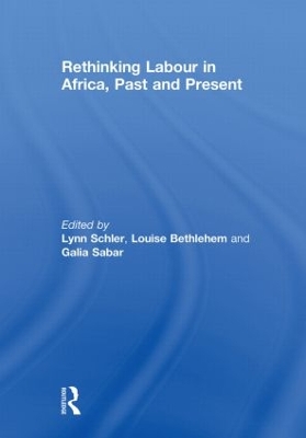 Rethinking Labour in Africa, Past and Present book