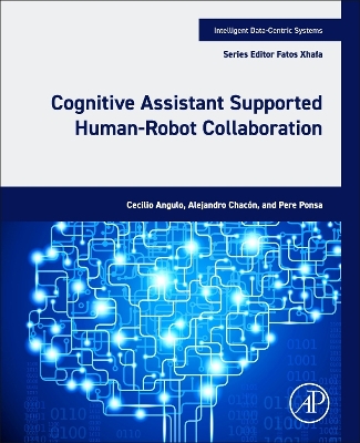Cognitive Assistant Supported Human-Robot Collaboration book