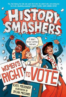 History Smashers: Women's Right to Vote book