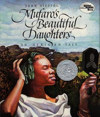 Mufaro's Beautiful Daughters by John Steptoe