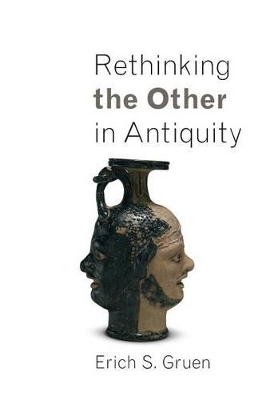 Rethinking the Other in Antiquity<br> book