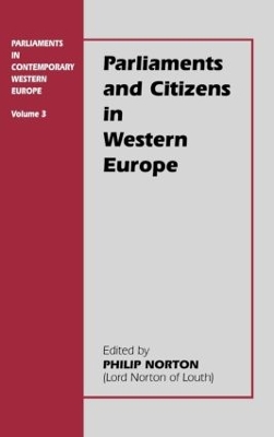 Parliaments and Citizens in Western Europe by Philip Norton