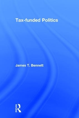 Tax-funded Politics book