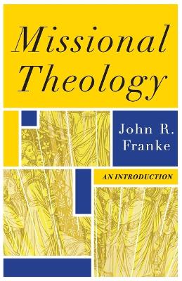 Missional Theology – An Introduction book