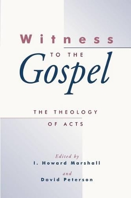 Theology of Acts by I. Howard Marshall