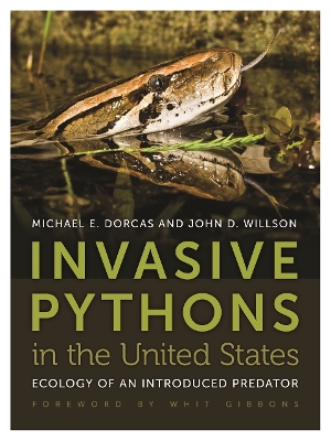 Invasive Pythons in the United States: Ecology of an Introduced Predator book