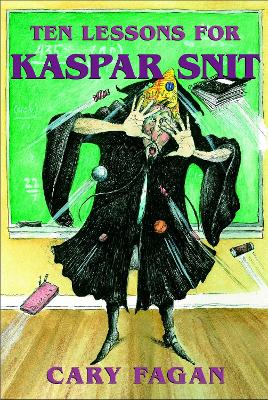 Ten Lessons For Kaspar Snit book