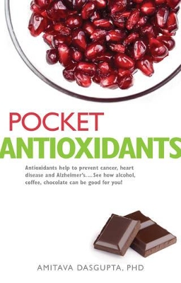 Pocket Antioxidants by Amitava Dasgupta