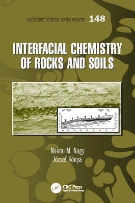Interfacial Chemistry of Rocks and Soils by Noemi M. Nagy