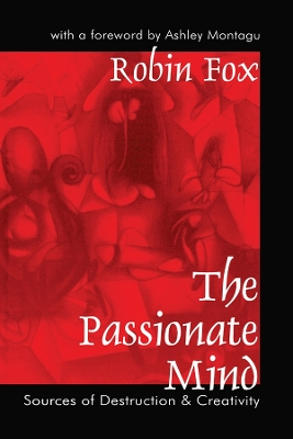 The Passionate Mind by Robin Fox