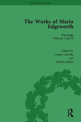 The Works of Maria Edgeworth by Marilyn Butler