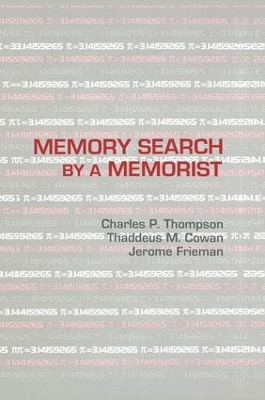 Memory Search by a Memorist book