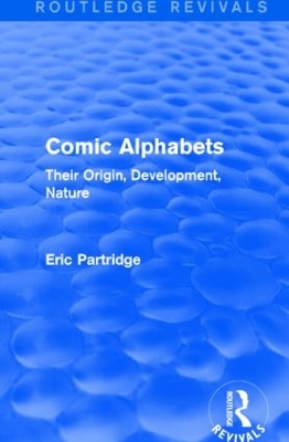 Comic Alphabets by Eric Partridge