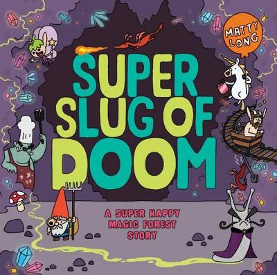 Super Slug of Doom book