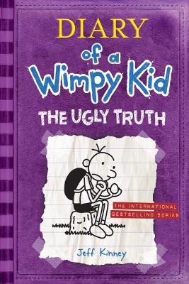 Diary of a Wimpy Kid # 5: The Ugly Truth by Jeff Kinney