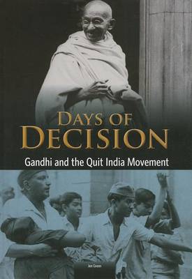 Gandhi and the Quit India Movement by Jen Green