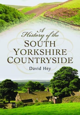 History of the South Yorkshire Countryside book