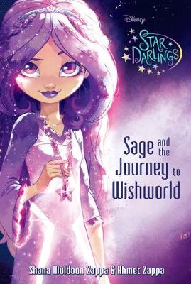 Disney Star Darlings Sage and the Journey to Wishworld book