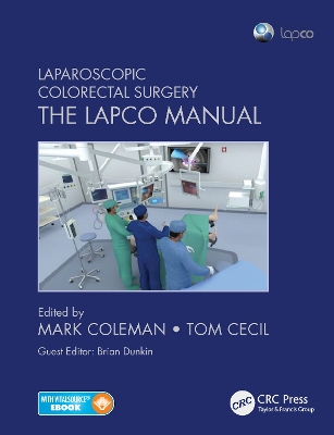 Laparoscopic Colorectal Surgery: The Lapco Manual book