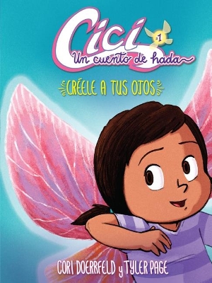 Créele a Tus Ojos (Believe Your Eyes): Libro 1 (Book 1) book