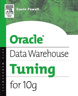 Oracle Data Warehouse Tuning for 10g book