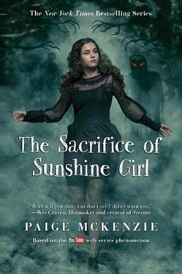 Sacrifice of Sunshine Girl by Paige McKenzie