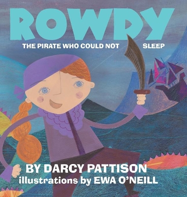 Rowdy by Darcy Pattison