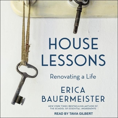 House Lessons: Renovating a Life book