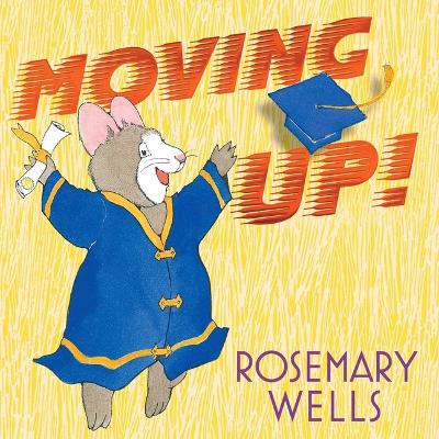 Moving Up!: A Graduation Celebration book