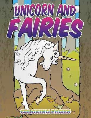 Unicorn and Fairies Coloring Pages book