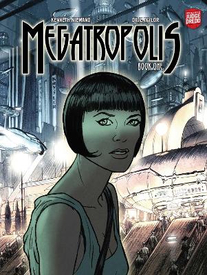 Megatropolis: Book One book