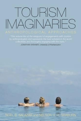 Tourism Imaginaries by Noel B. Salazar