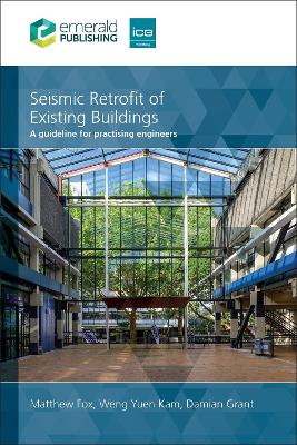 Seismic Retrofit of Existing Buildings: A guideline for practising engineers book