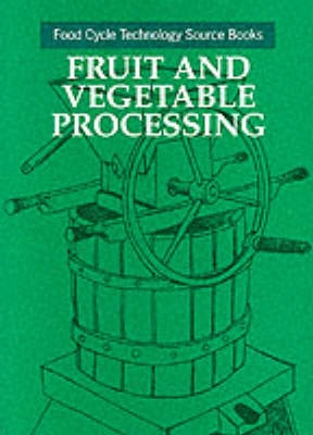 Fruit and Vegetable Processing book