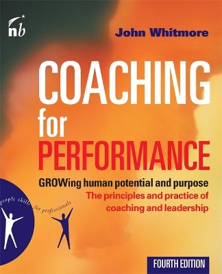 Coaching for Performance by Sir John Whitmore