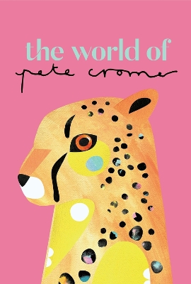The World of Pete Cromer book