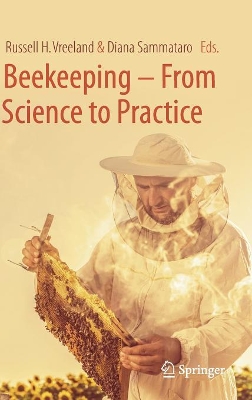 Beekeeping - From Science to Practice by Russell H. Vreeland