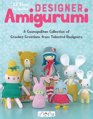 Designer Amigurumi by Various