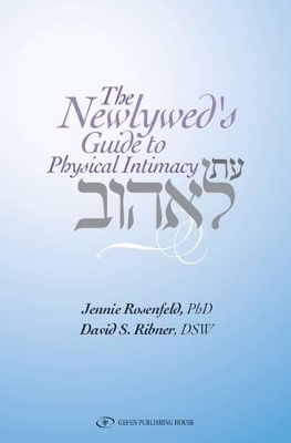 Newlywed Guide to Physical Intimacy book